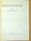 Szigetvári Iván - Kisebb munkák [antikvár]