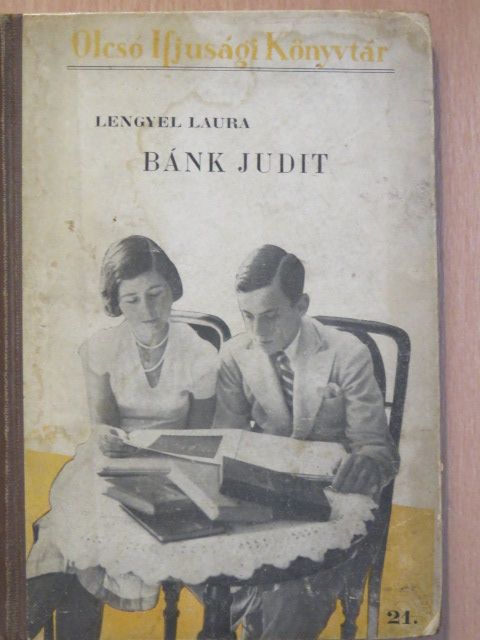 Dánielné Lengyel Laura - Bánk Judit [antikvár]