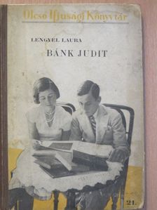 Dánielné Lengyel Laura - Bánk Judit [antikvár]