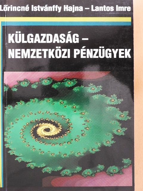 Lantos Imre - Külgazdaság - nemzetközi pénzügyek [antikvár]