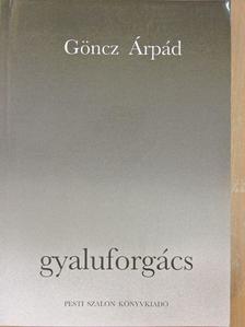 Göncz Árpád - Gyaluforgács [antikvár]