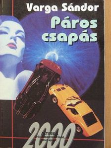 Varga Sándor - Páros csapás [antikvár]