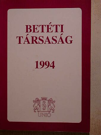 Balla Katalin - Betéti társaság 1994 [antikvár]