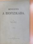 Dr. Ernst Jenő - Bevezetés a biofizikába (aláírt példány) [antikvár]