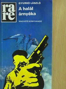 Gyurkó László - A halál árnyéka (dedikált példány) [antikvár]