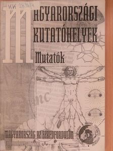 Macsi Gyuláné - Magyarországi kutatóhelyek - Mutatók [antikvár]
