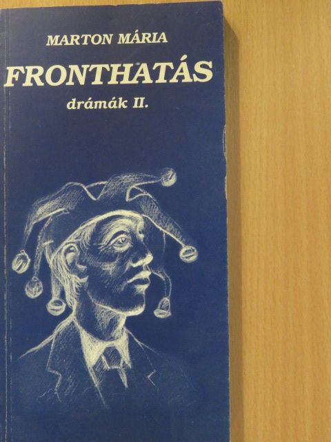 Marton Mária - Fronthatás (dedikált példány) [antikvár]