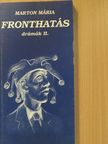 Marton Mária - Fronthatás (dedikált példány) [antikvár]