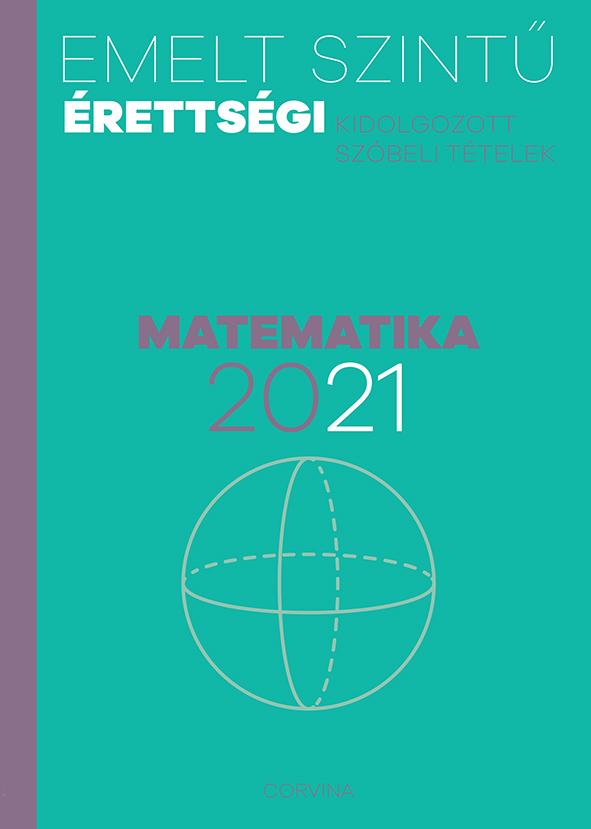 Emelt szintű érettségi - matematika - 2021 [outlet]
