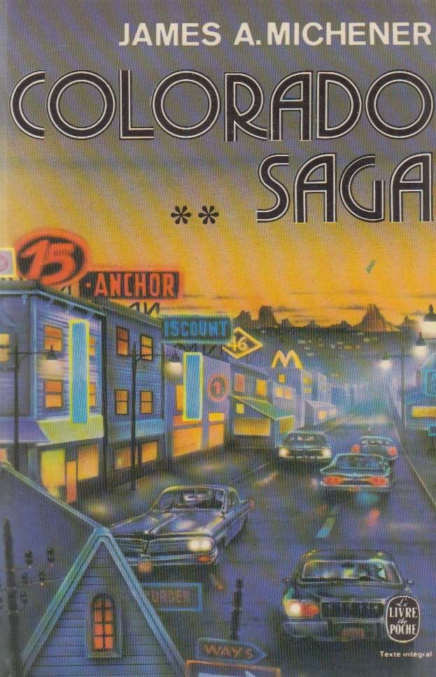 James A. Michener - Colorado Saga Tome II [antikvár]