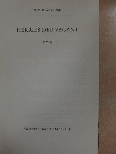 Hugh Walpole - Herries der Vagant [antikvár]