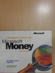 Larry Hickmott - Managing your finances with Microsoft Money made easy! [antikvár]