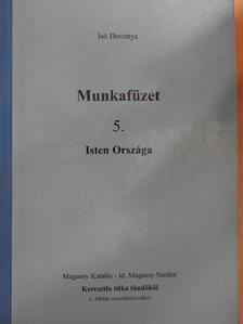 Isó Dorottya - Munkafüzet 5. [antikvár]
