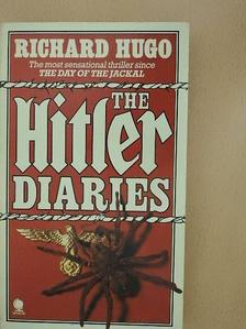 Richard Hugo - The Hitler Diaries [antikvár]