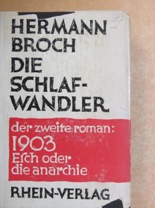 Hermann Broch - Esch oder die Anarchie [antikvár]