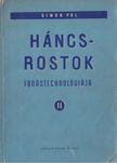 Simor Pál - Háncsrostok fonástechnológiája II. [antikvár]