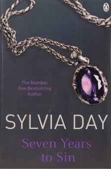 Sylvia Day - Seven Years to Sin [antikvár]