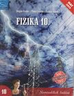 Dégen Csaba, Póda László, Urbán János - Fizika 10. [antikvár]