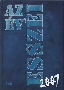 Ekler Andrea, Rosonczy Ildikó - Az év esszéi 2007 [antikvár]