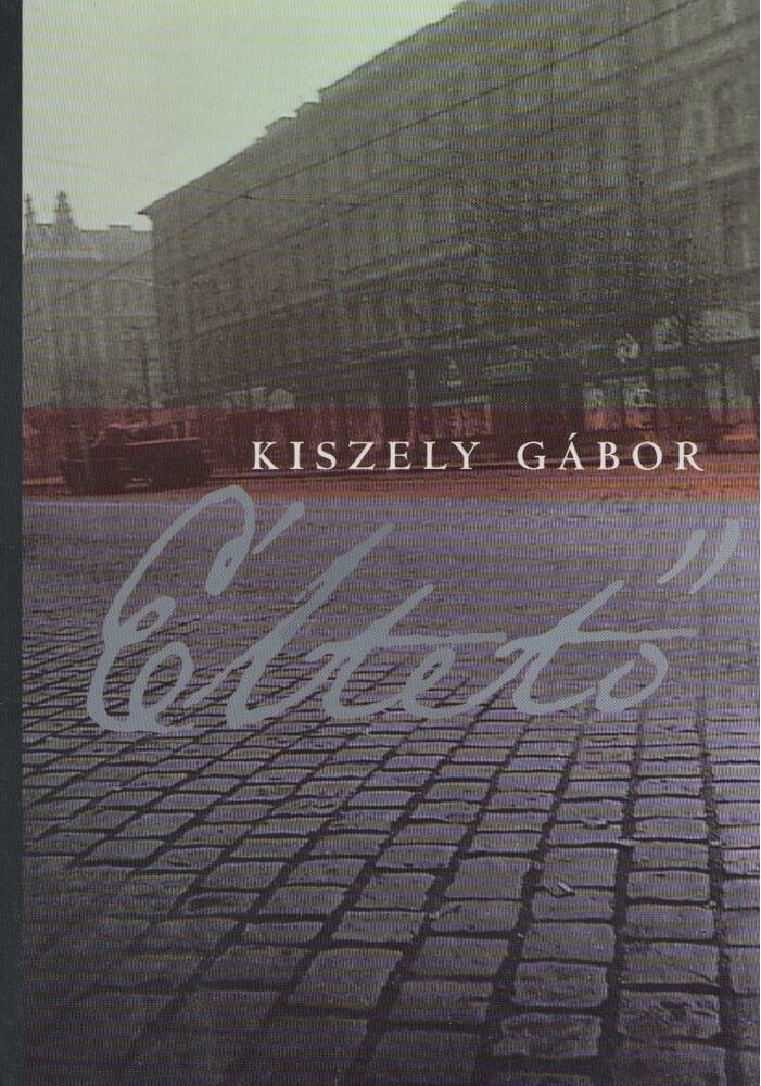 KISZELY GÁBOR - Éltető [antikvár]
