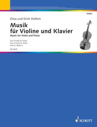 MUSIK FÜR VIOLINE UND KLAVIER IV, VON VIVALDI BIS VIOTTI (DOFLEIN)