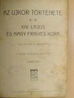 Balla Károly - Tolnai Világtörténelme - Az ujkor története II. (töredék) [antikvár]