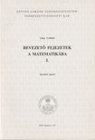 Láng Csabáné - Bevezető fejezetek a matematikába I. [antikvár]
