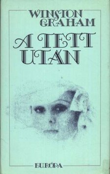 Graham, Winston - A tett után [antikvár]