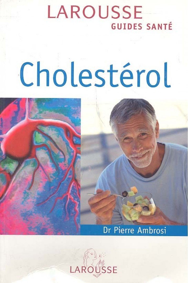 AMBROSI, PIERRE Dr - Cholestérol [antikvár]