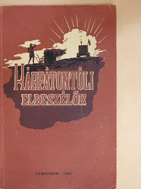 Csengeri Dezső - Kárpátontúli elbeszélők [antikvár]