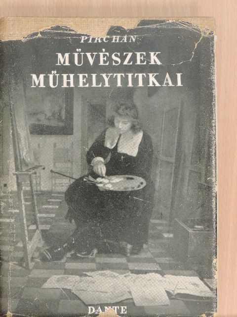 Emil Pirchan - Művészek műhelytitkai [antikvár]