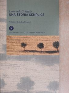Leonardo Sciascia - Una Storia Semplice [antikvár]