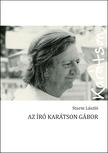 Sturm László - Az író Karátson Gábor