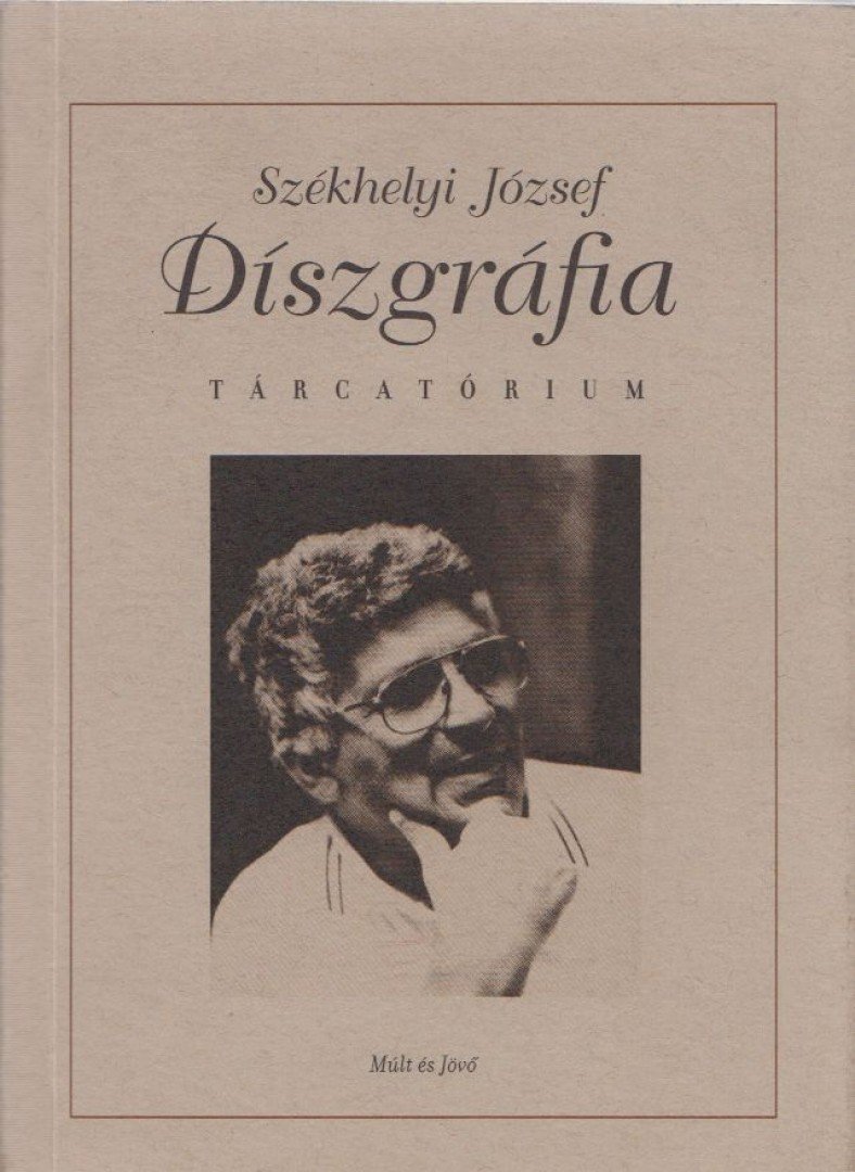 Székhelyi József - Díszgráfia (dedikált) [antikvár]