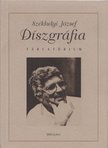Székhelyi József - Díszgráfia (dedikált) [antikvár]