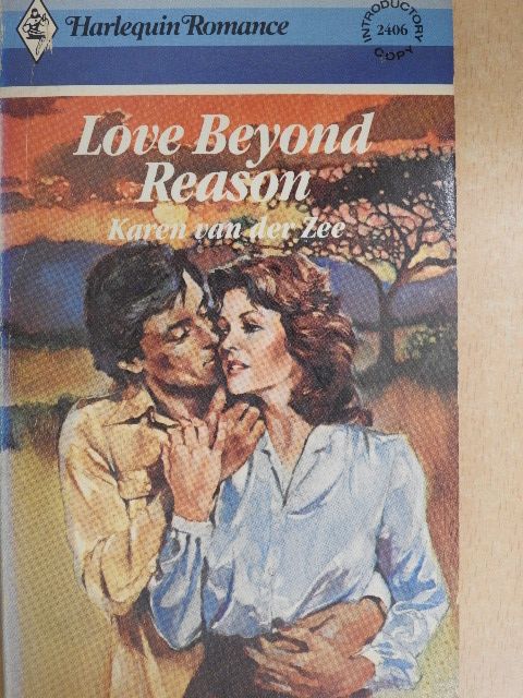 Karen van der Zee - Love Beyond Reason [antikvár]