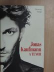 Thomas Voigt - Jonas Kaufmann - A tenor [antikvár]