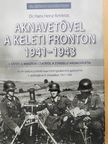 Dr. Hans Heinz Rehfeldt - Aknavetővel a keleti fronton 1941-1943 [antikvár]