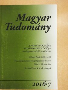 Gráczi Tekla Etelka - Magyar Tudomány 2016/7. [antikvár]