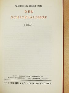 Warwick Deeping - Der Schicksalshof [antikvár]