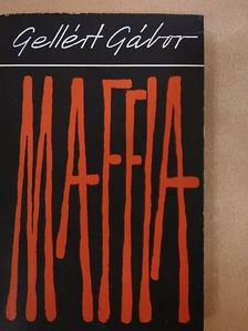 Gellért Gábor - Maffia [antikvár]