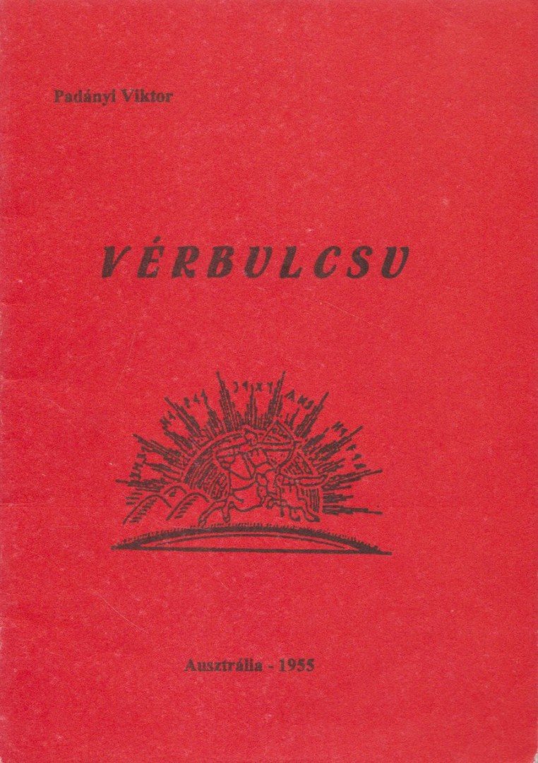 PADÁNYI VIKTOR - Vérbulcsu [antikvár]