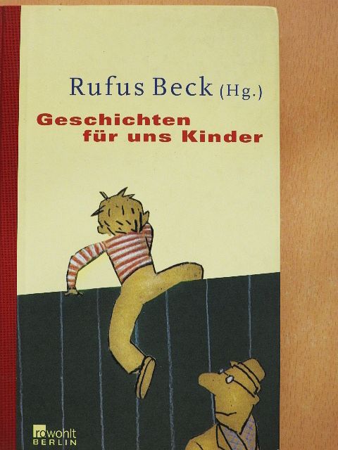 Gerhard Henschel - Geschichten für uns Kinder [antikvár]