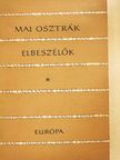 Albert Paris von Gütersloh - Mai osztrák elbeszélők [antikvár]