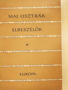 Albert Paris von Gütersloh - Mai osztrák elbeszélők [antikvár]
