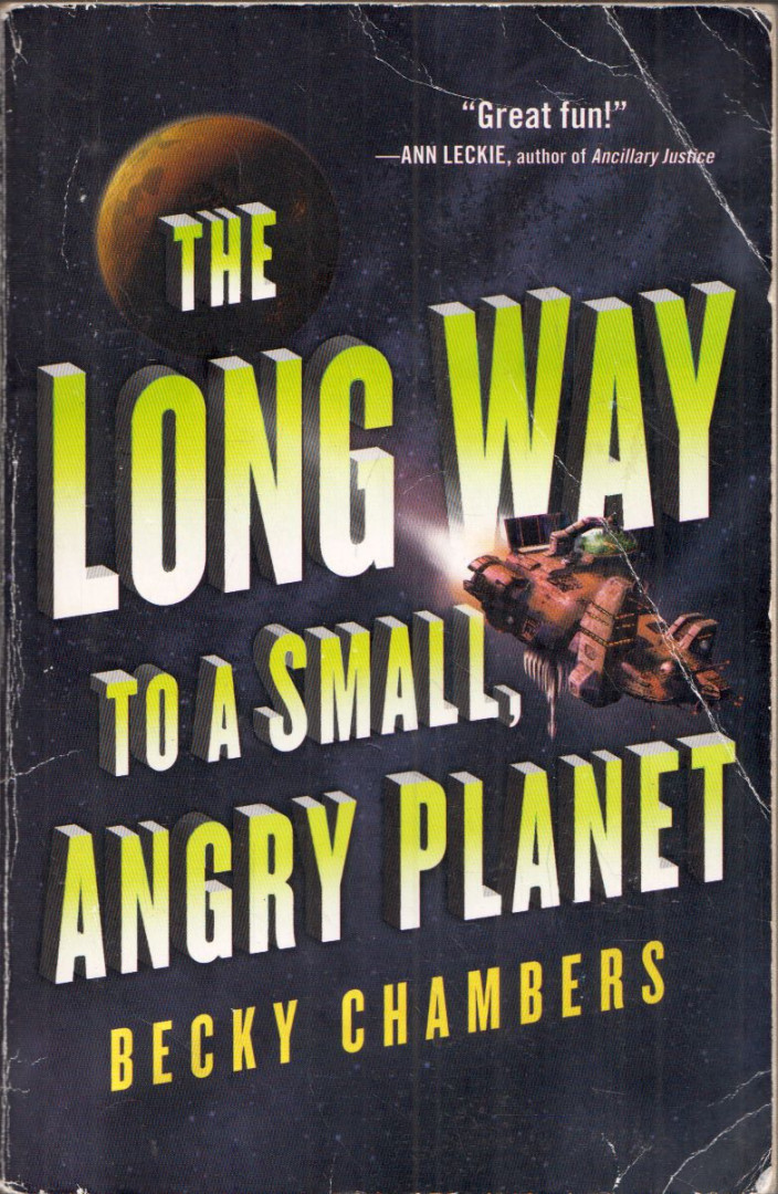 Becky Chambers - The Long Way to a Small, Angry Planet [antikvár]