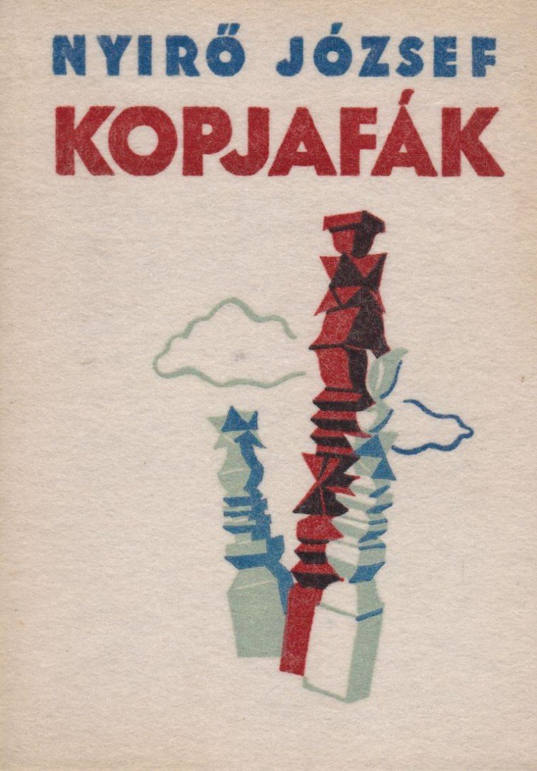 NYÍRŐ JÓZSEF - Kopjafák [antikvár]