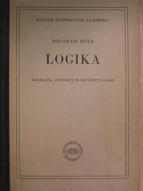 Fogarasi Béla - Logika [antikvár]