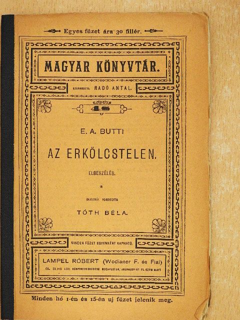 E. A. Butti - Az erkölcstelen [antikvár]