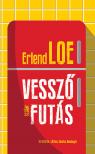 Erlend Loe - Vesszőfutás